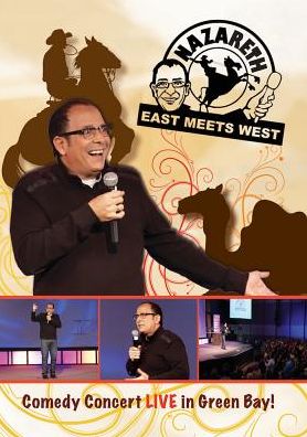 Nazareth: East Meets West