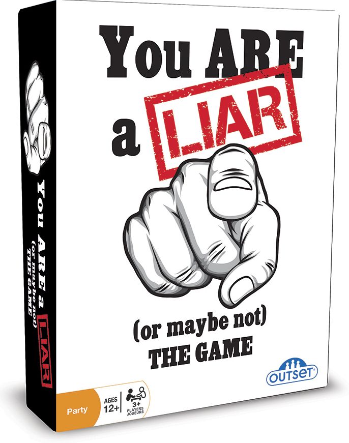 You Are A Liar