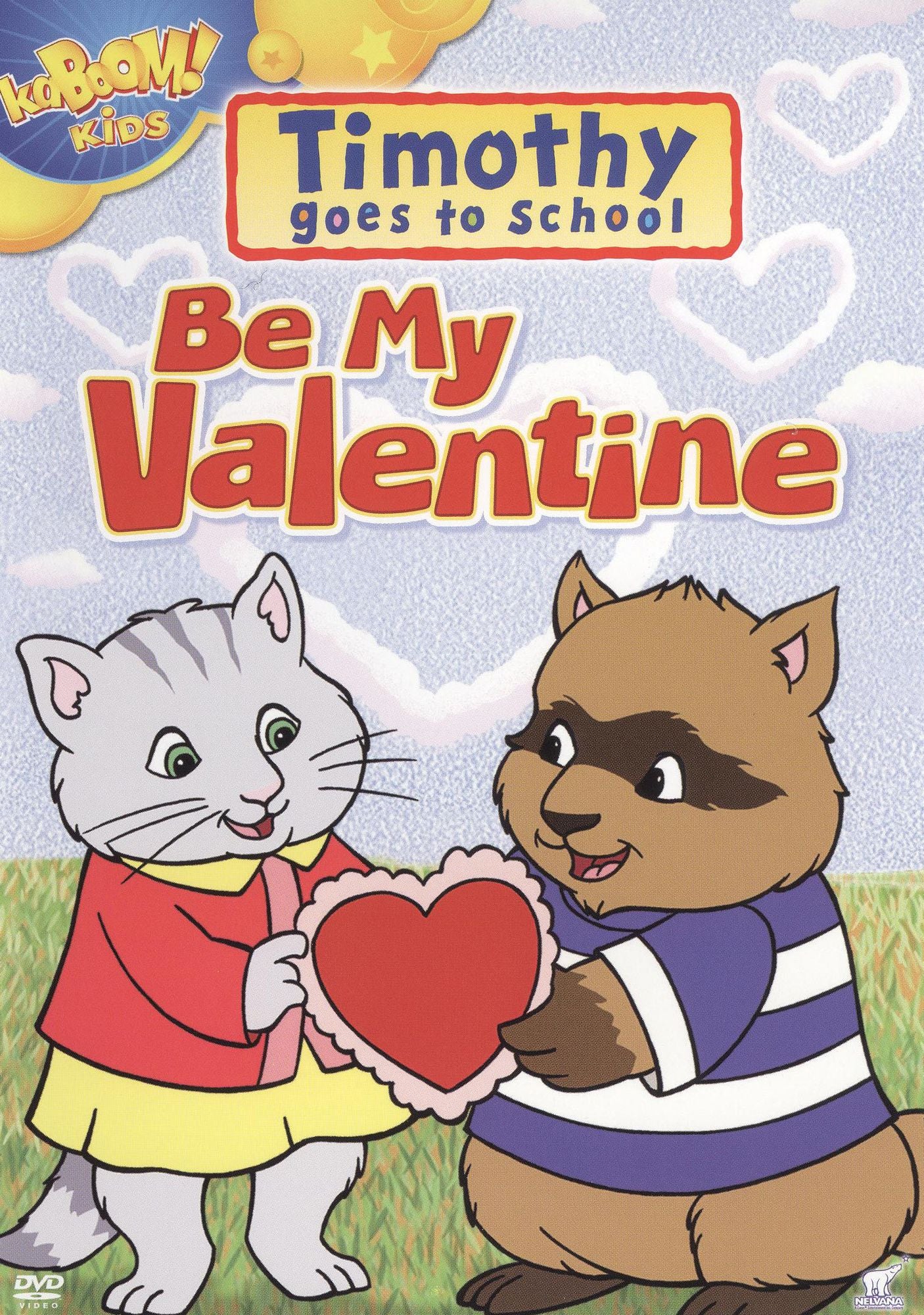 Timothy Goes to School: Be My Valentine