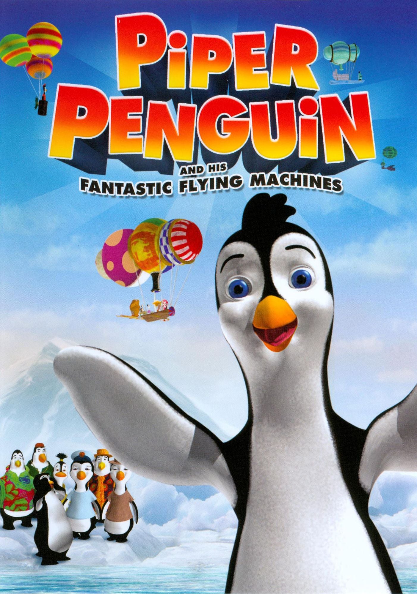 Piper Penguin and His Fantastic Flying Machines
