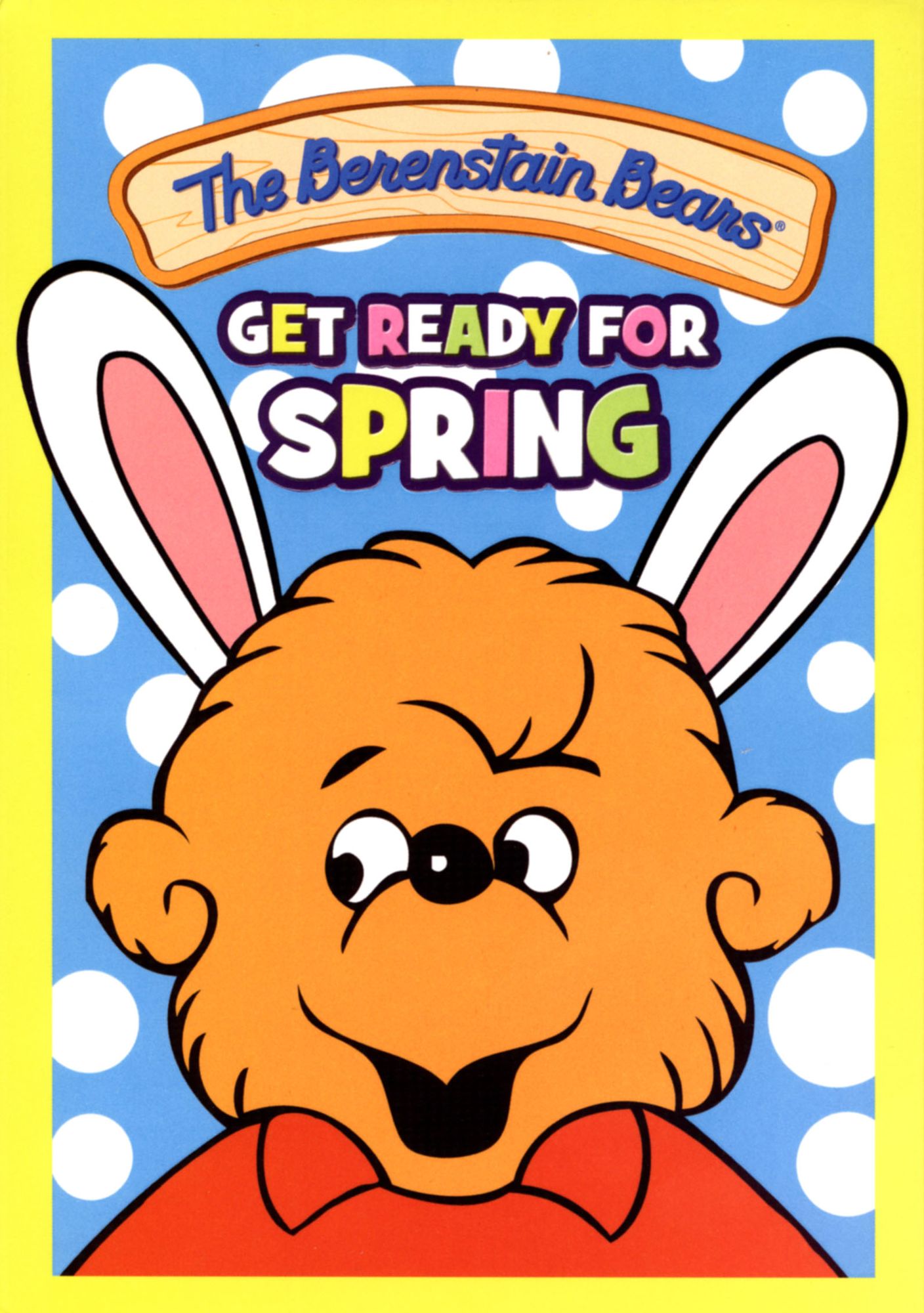 BERENSTAIN BEARS / GET READY FO
