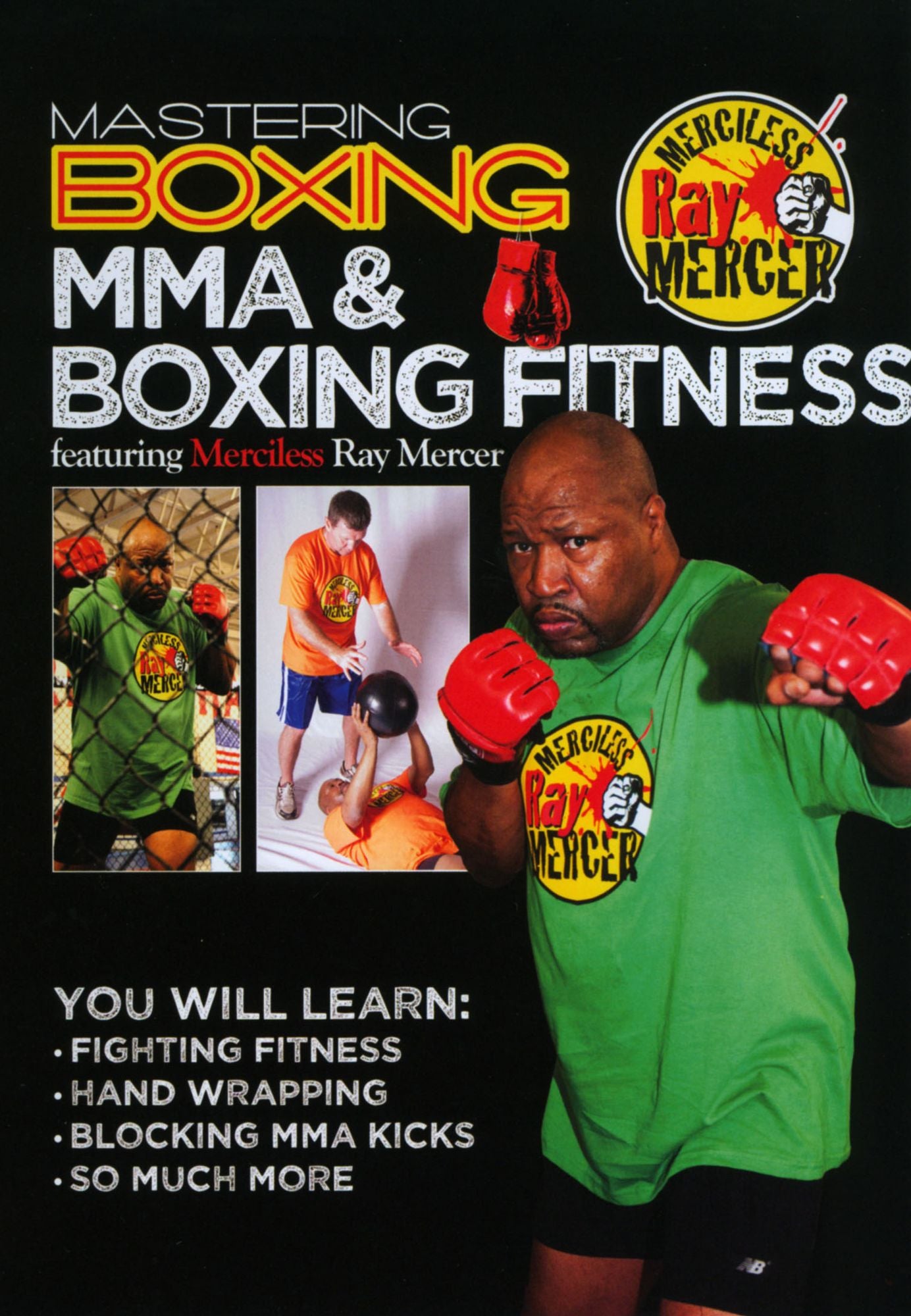 Merciless Ray Mercer: Mastering Boxing - MMA & Boxing Fitness