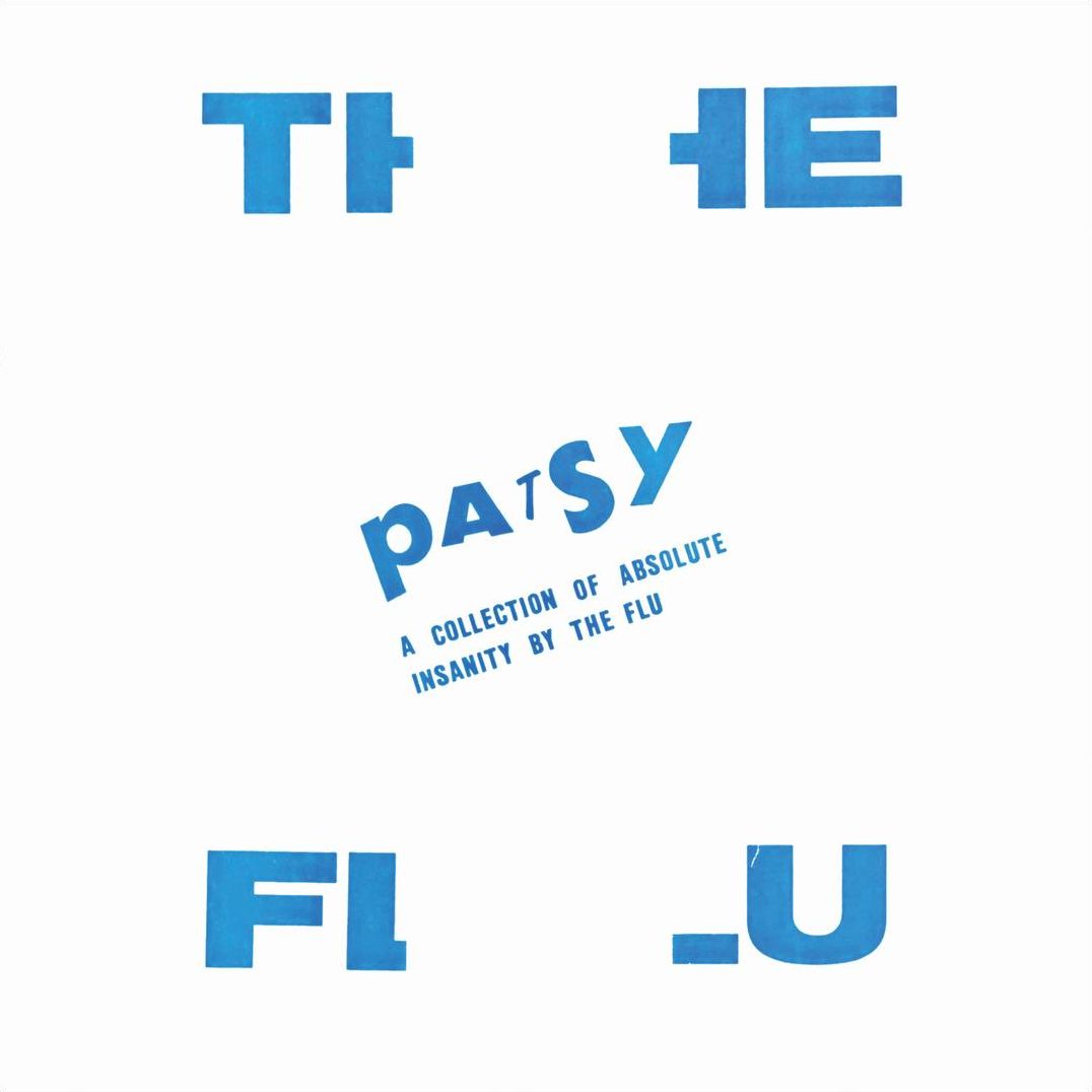 Patsy: A Collection Of Absolute Insanity