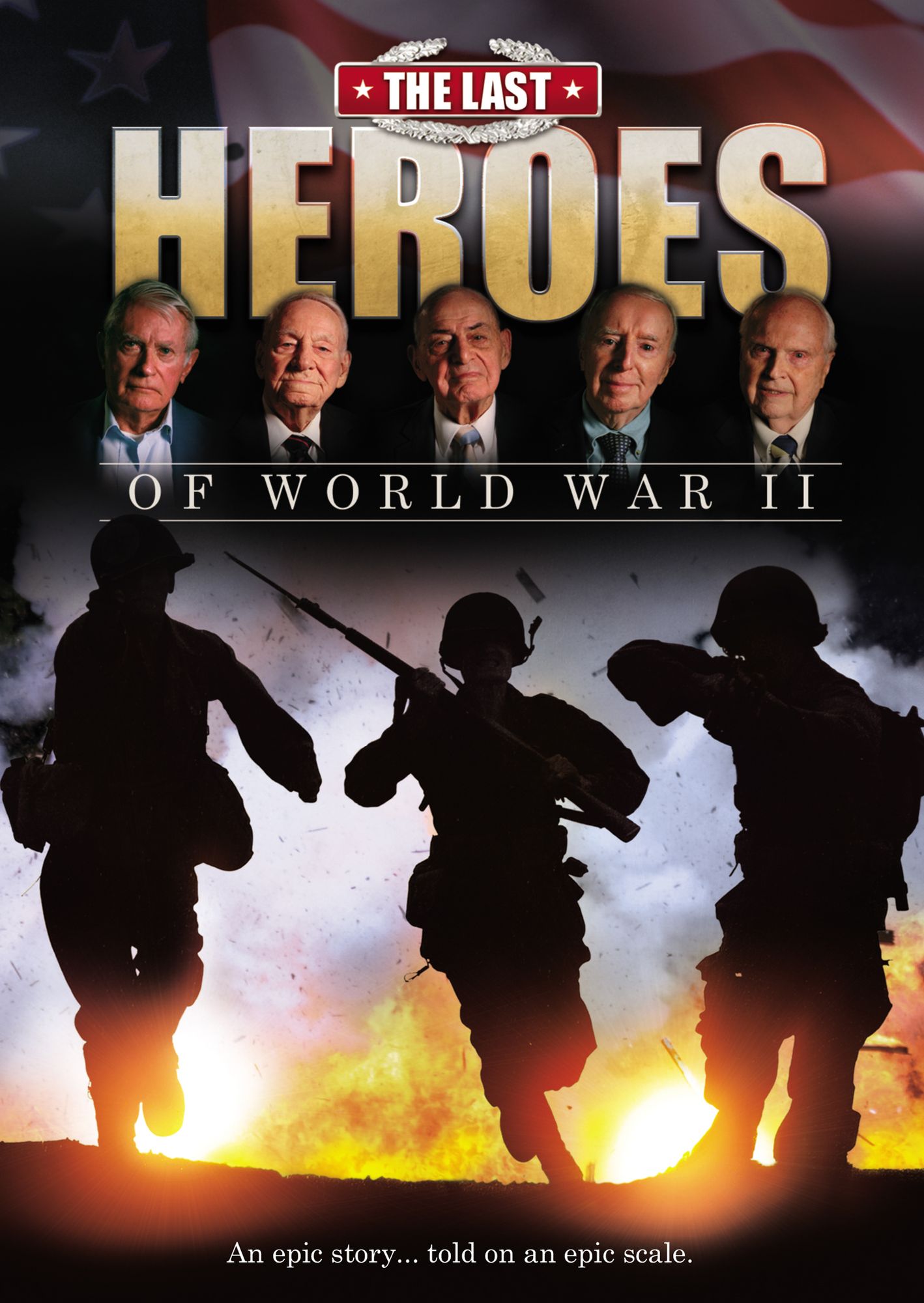 The Last Heroes Of Wwii