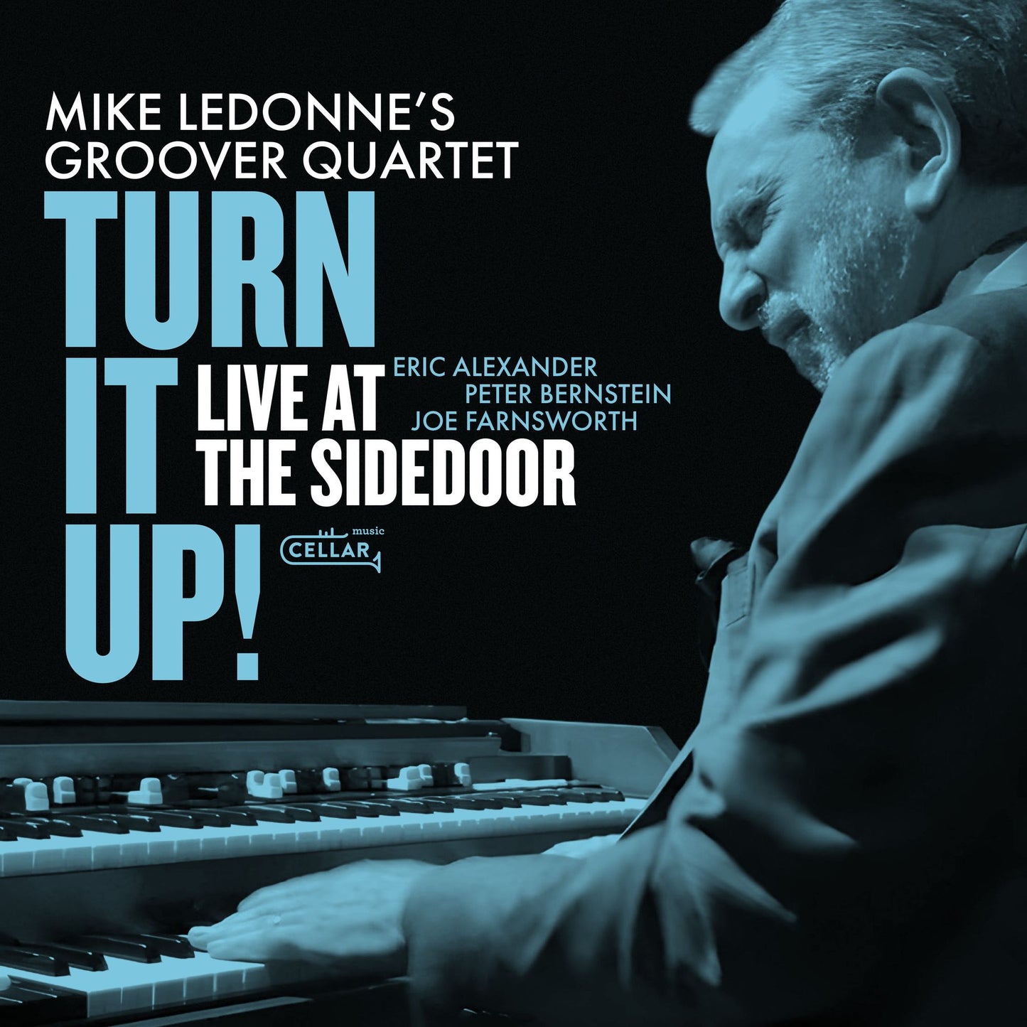 Turn It Up Live At The Sidedoor (Mike Ledonne)