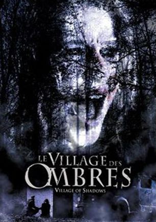 Le Village des Ombres