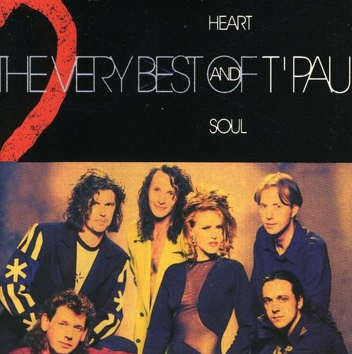 Heart And Soul: The Very Best Of T'pau [Renaissance]