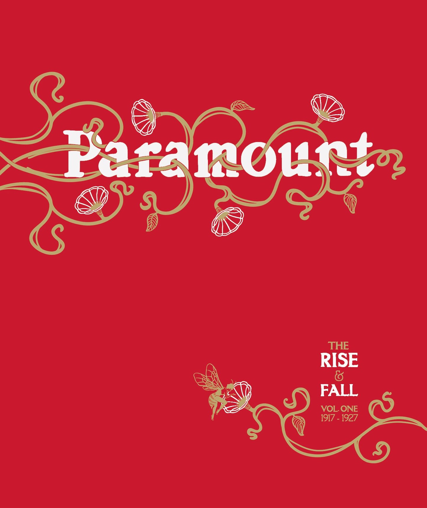 The Rise & Fall Of Paramount Records, Vol. 1 (1917-1927)