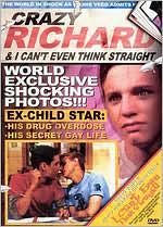 I Can't Even Think Straight: Crazy Richard