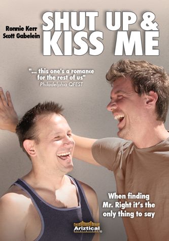 Shut Up & Kiss Me