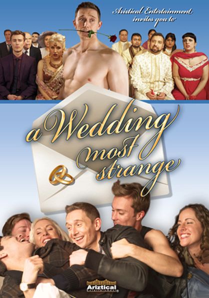 A Wedding Most Strange