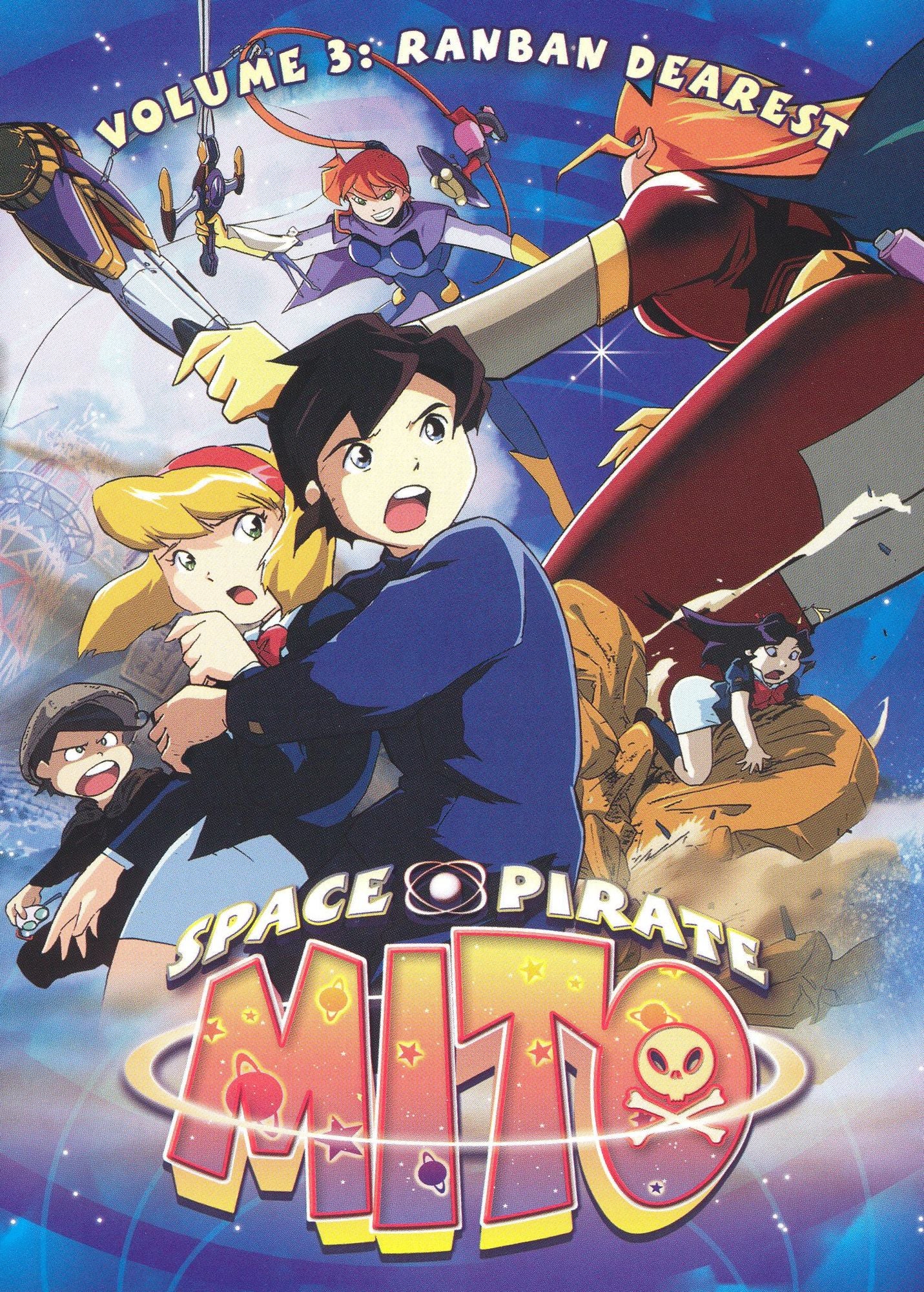 Space Pirate Mito, Vol. 3: Ranban Dearest
