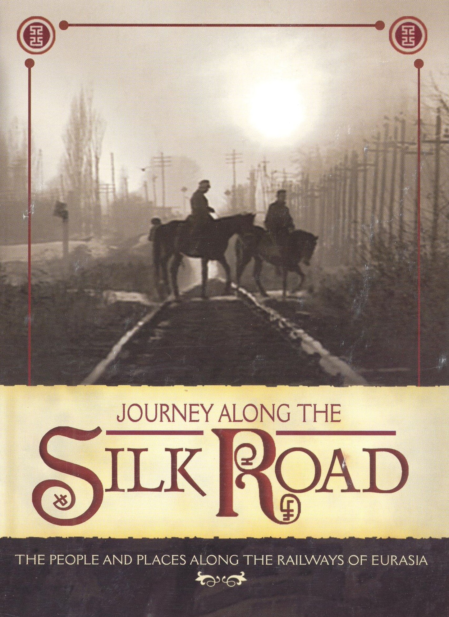 Journey Along the Silk Road