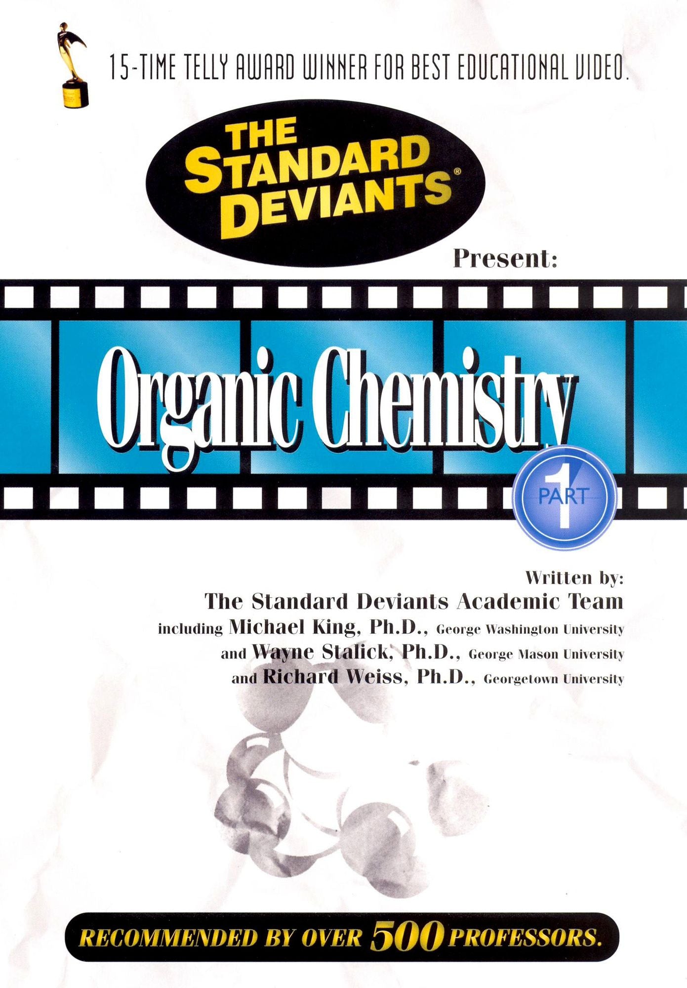 The Standard Deviants: Organic Chemistry, Vol. 1