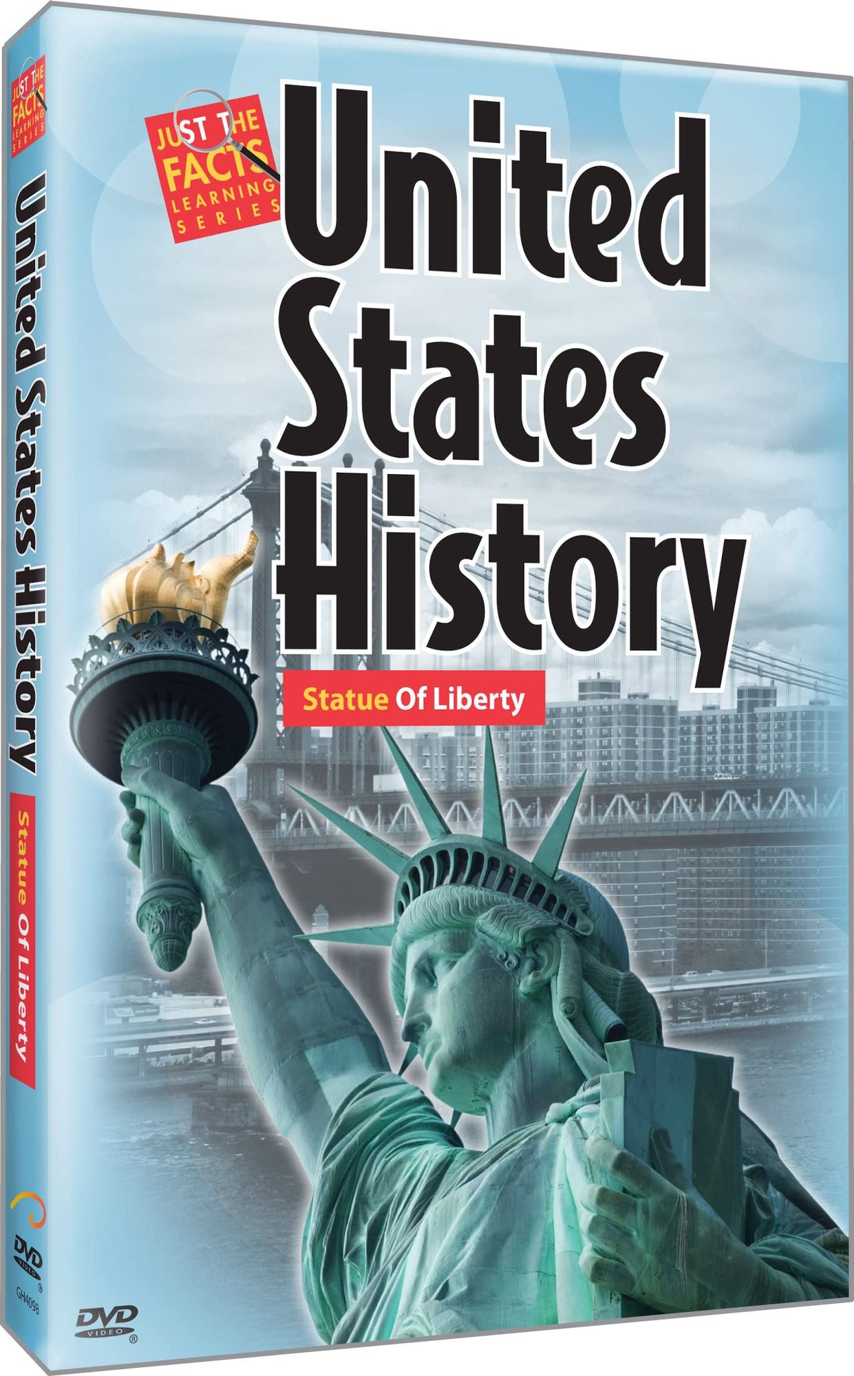 Just The Facts: United States History - Statue Of Liberty