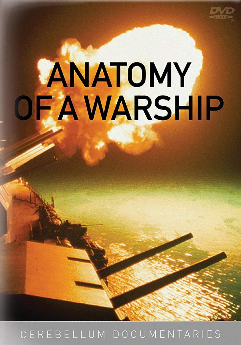 Anatomy Of A Warship