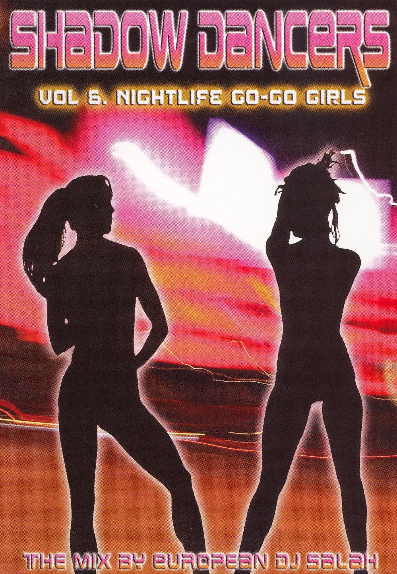 Shadow Dancers, Vol. 6: Nightlife Go-Go Girls