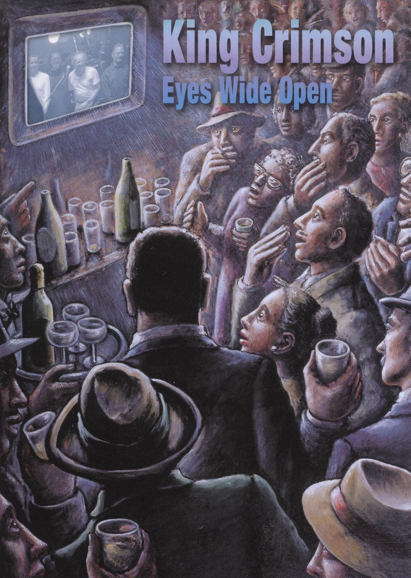 King Crimson: Eyes Wide Open
