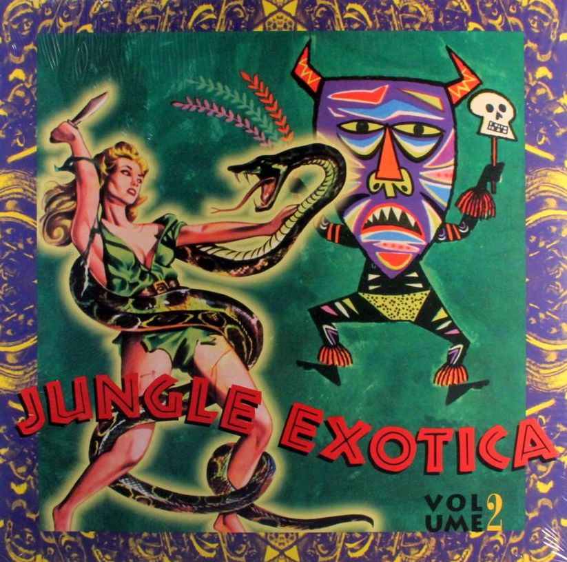 Jungle Exotica, Vol. 2