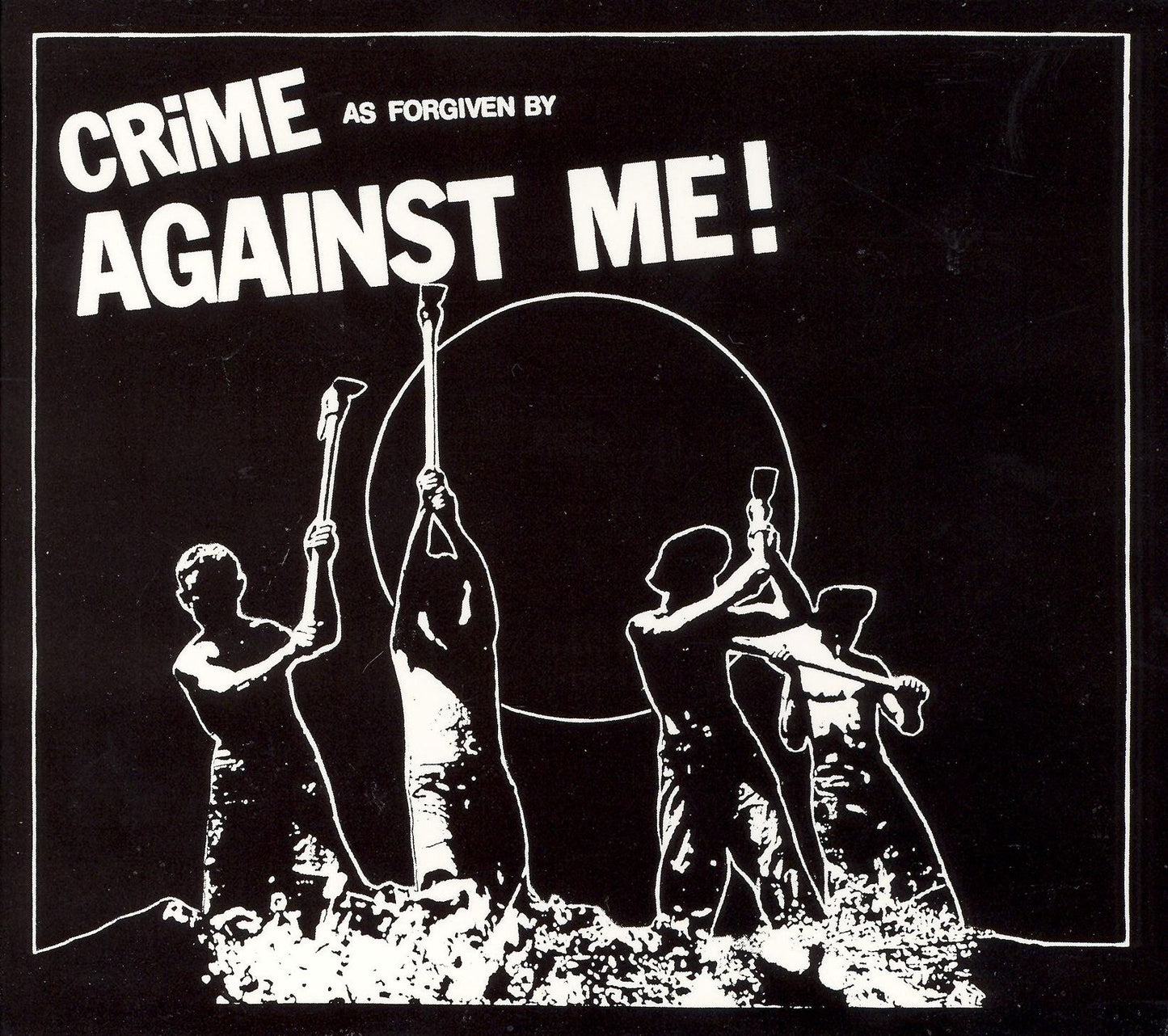 Crime As Forgiven By Against Me!