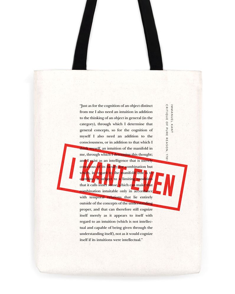 I KANT EVEN TOTE