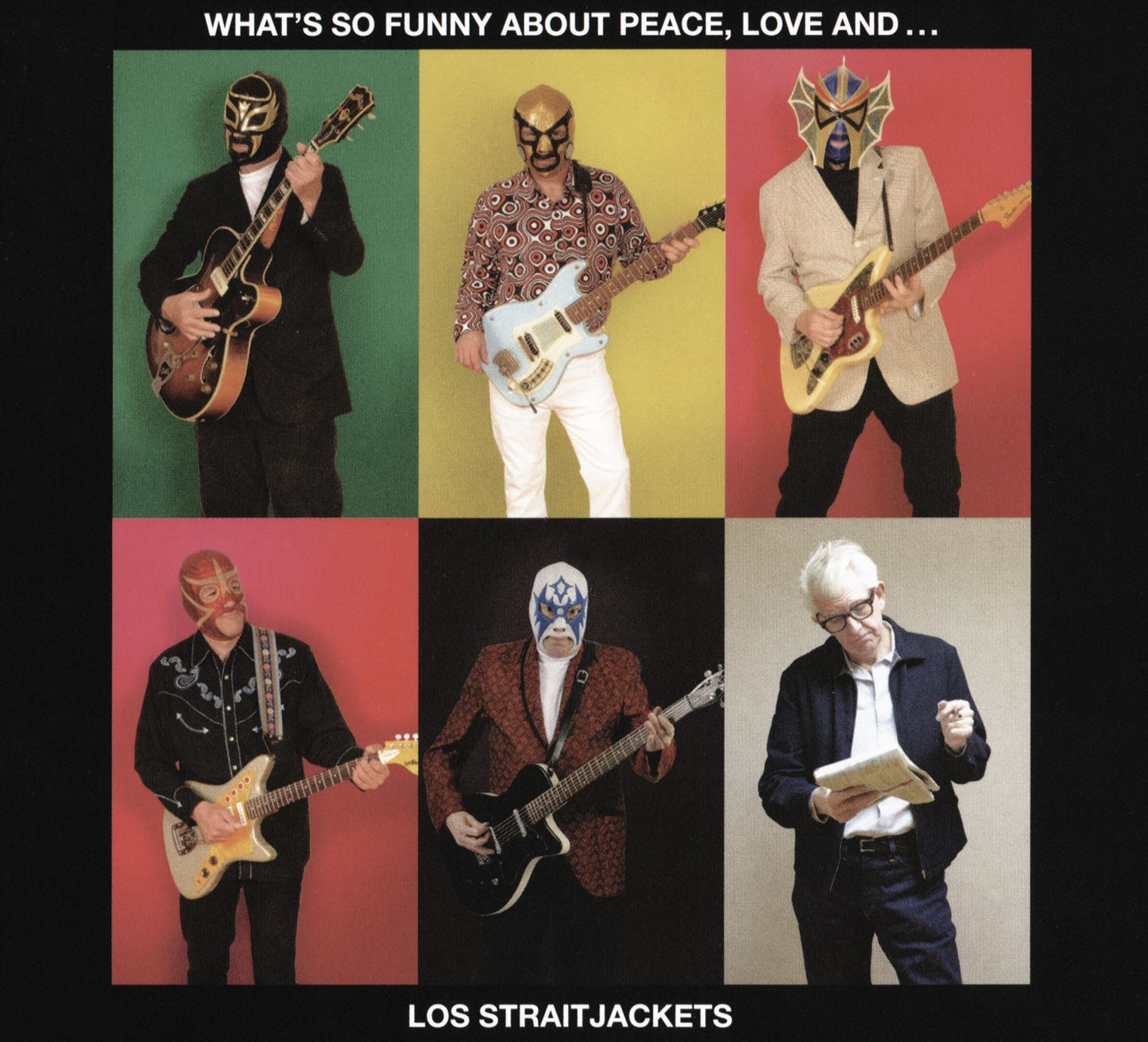 What's So Funny About Peace Love And Los Straitjackets