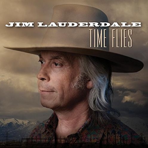Time Flies (Jim Lauderdale)