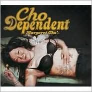 Cho Dependent