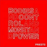 Bodies And Control And Money And Power