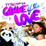 Gimme Yo Love