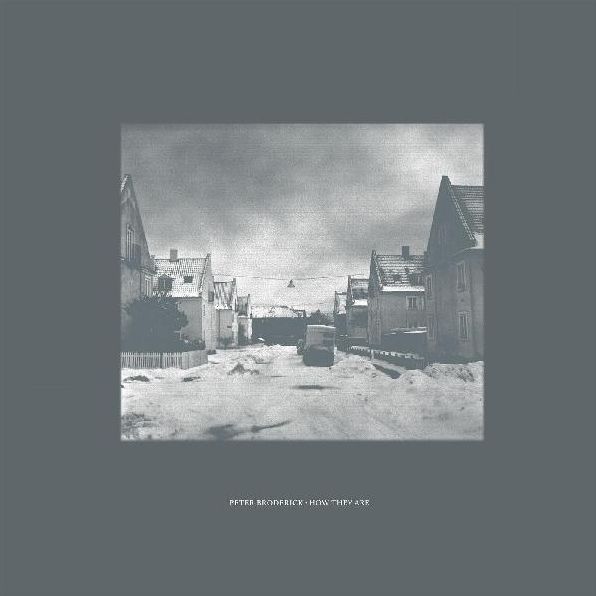 How They Are (Peter Broderick)