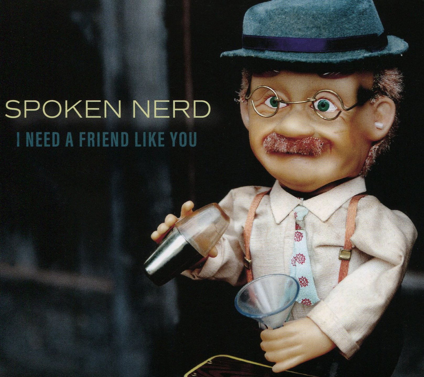 I Need a Friend Like You