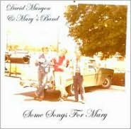 Some Songs for Mary