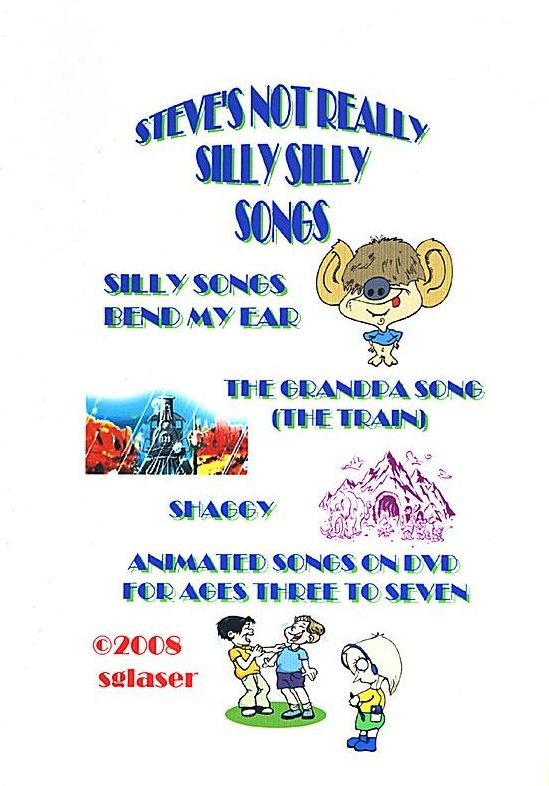 Steve's Not Really Silly Silly Songs