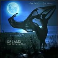 Dreams: The Love Within