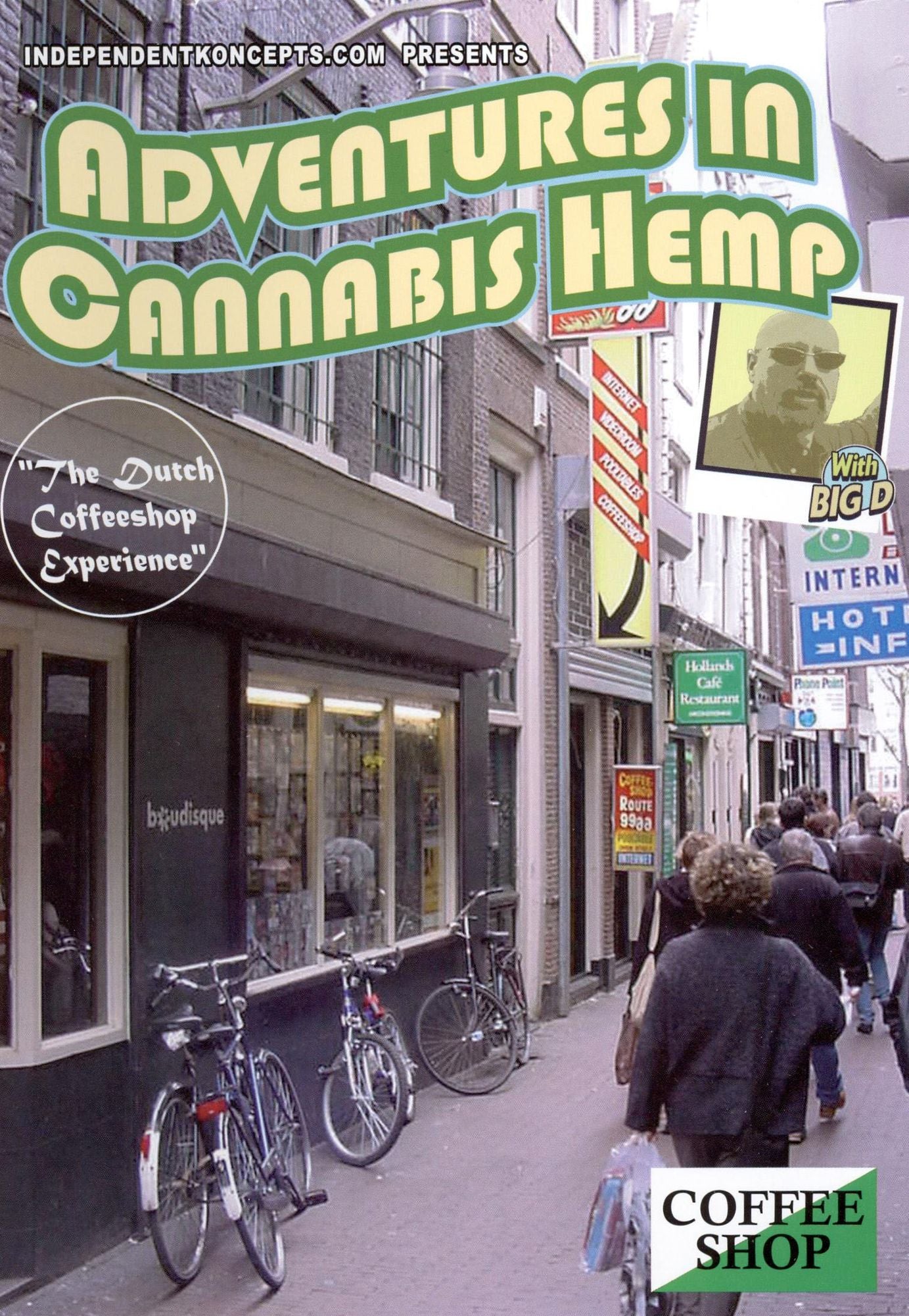 Adventures in Cannabis Hemp with Big D