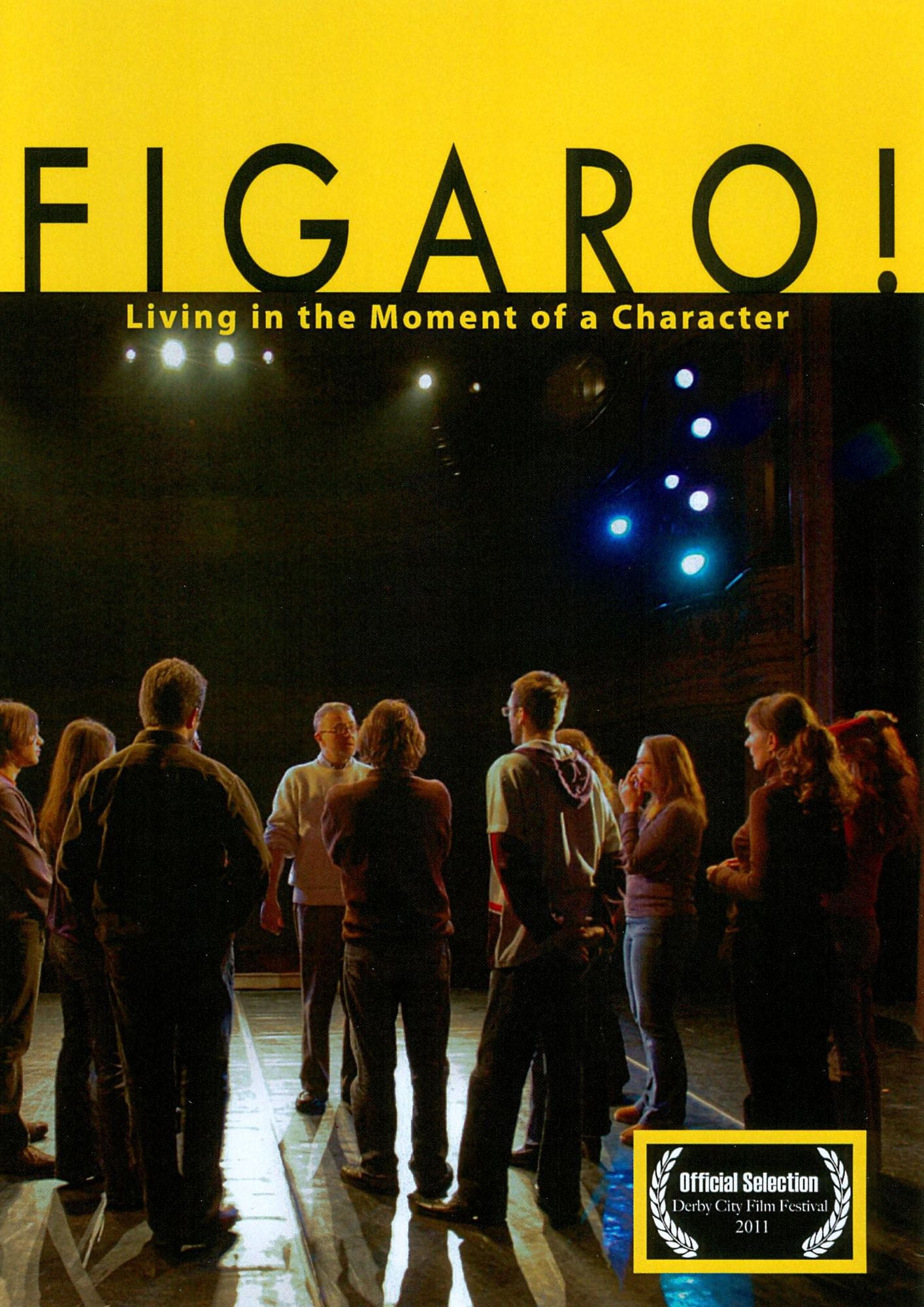Figaro: Living in the Moment of a Character