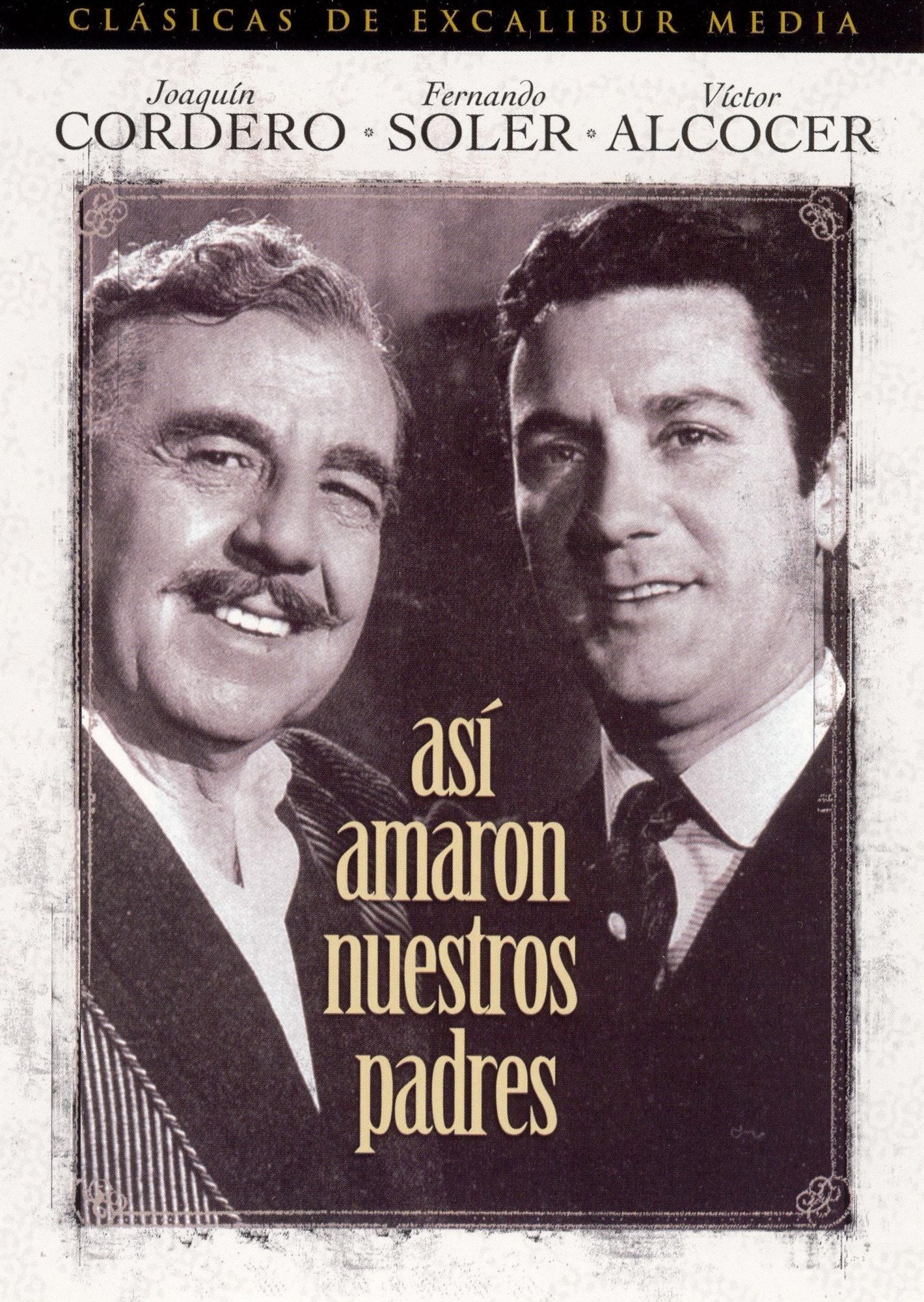 Asi Amaron Nuestros Padres