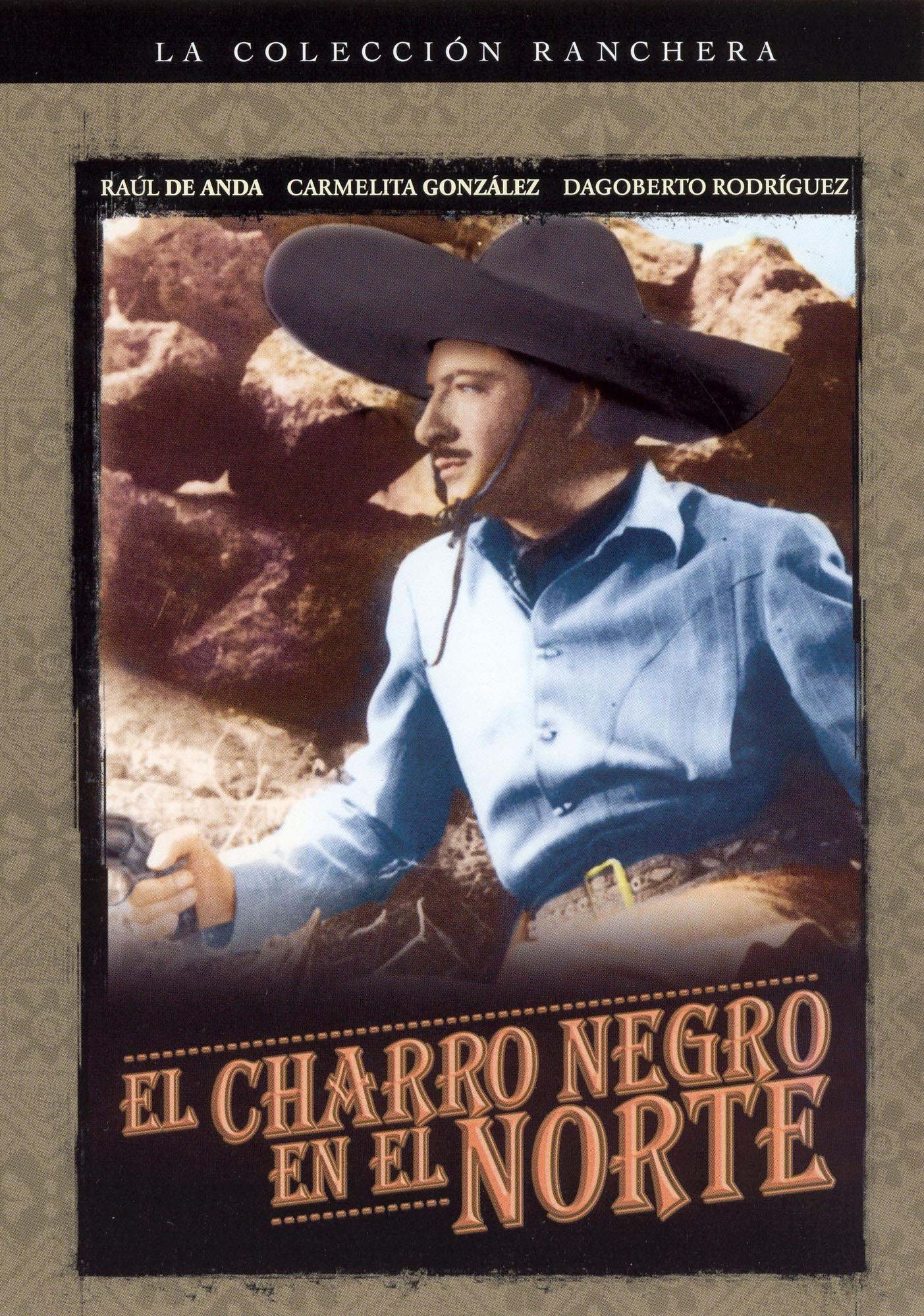 El Charro Negro En El Norte