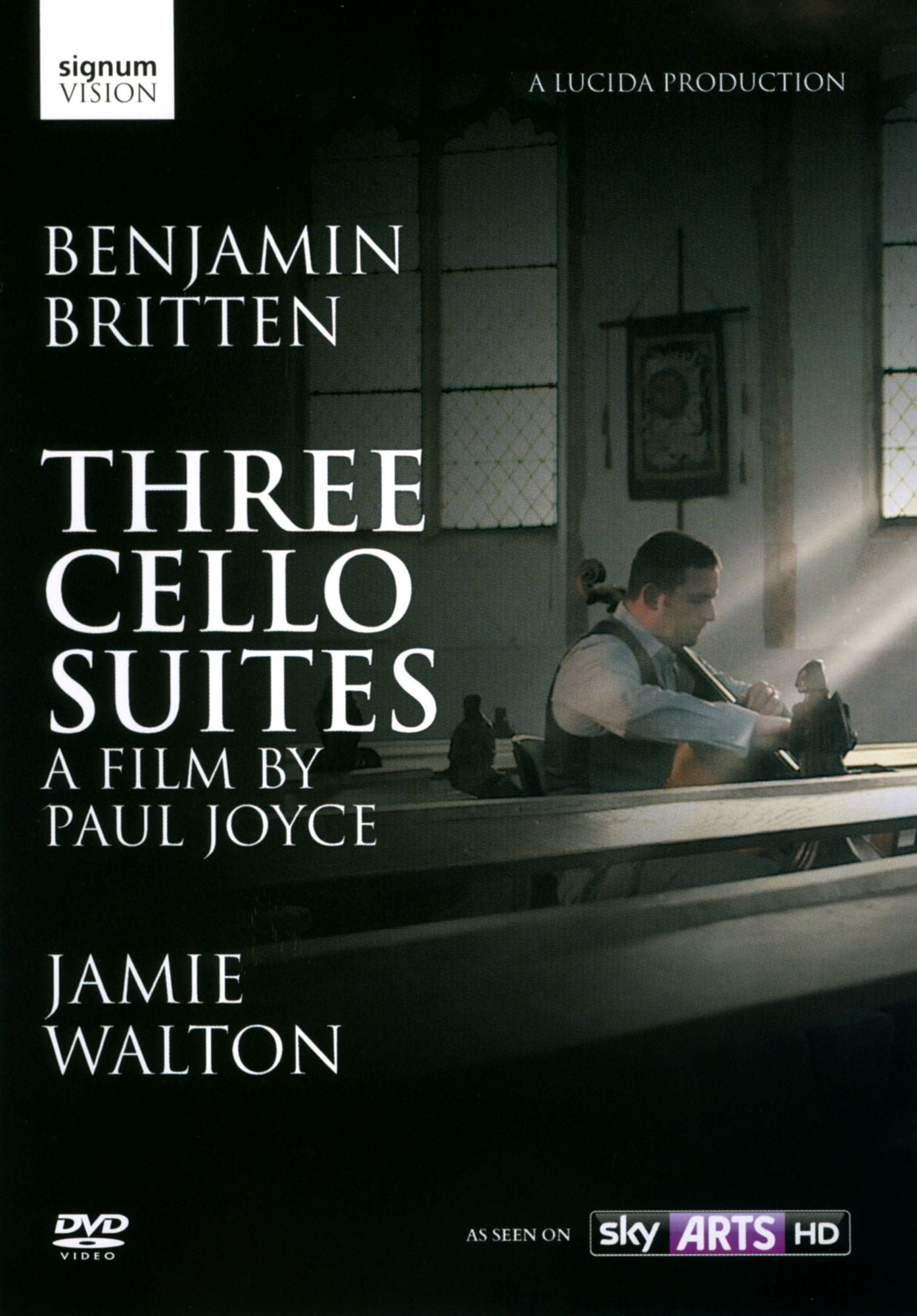 Jamie Walton: Benjamin Britten - Three Cello Suites