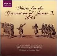Music For The Coronation Of James Ii, 1685