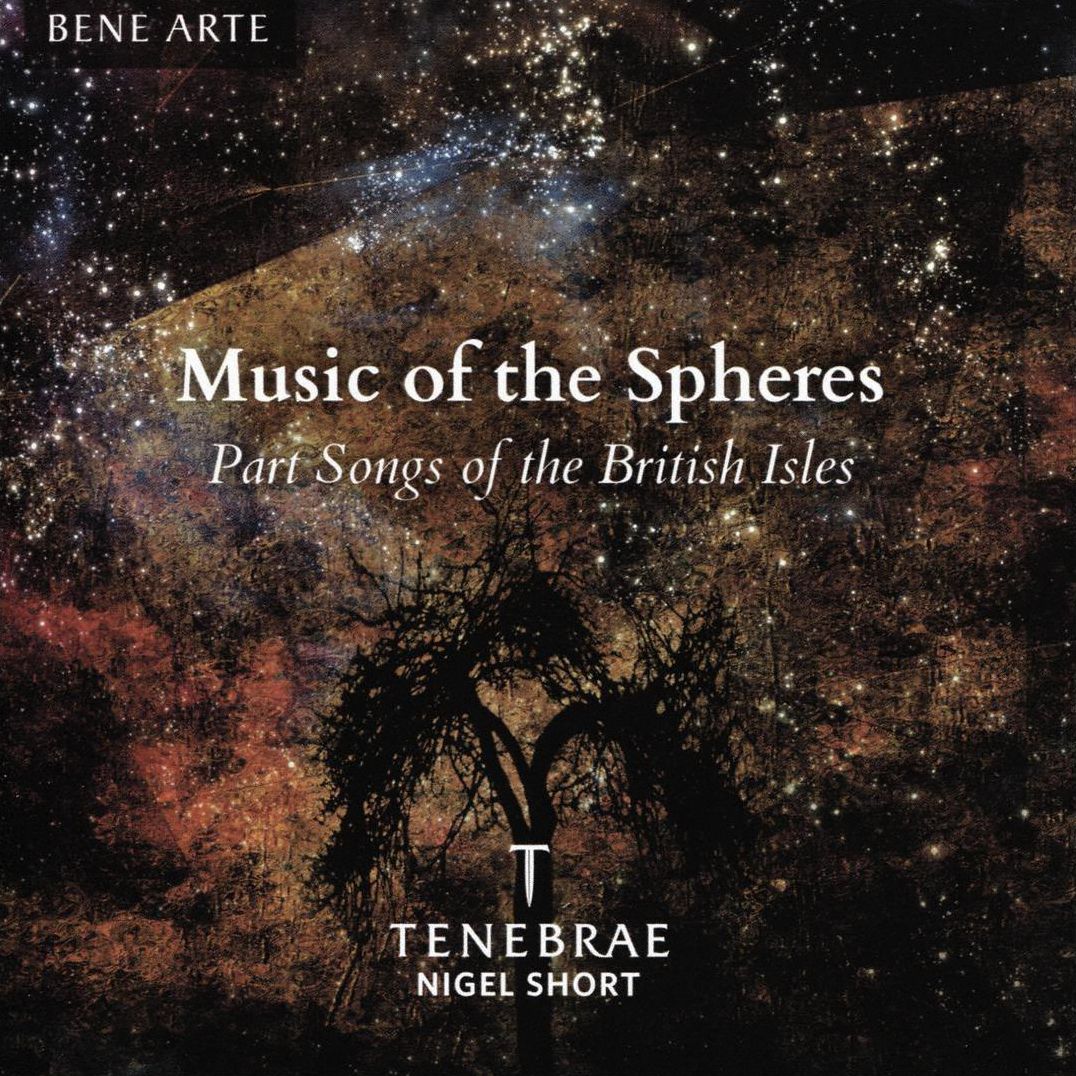 Music Of The Spheres: Part Songs Of The British Isles
