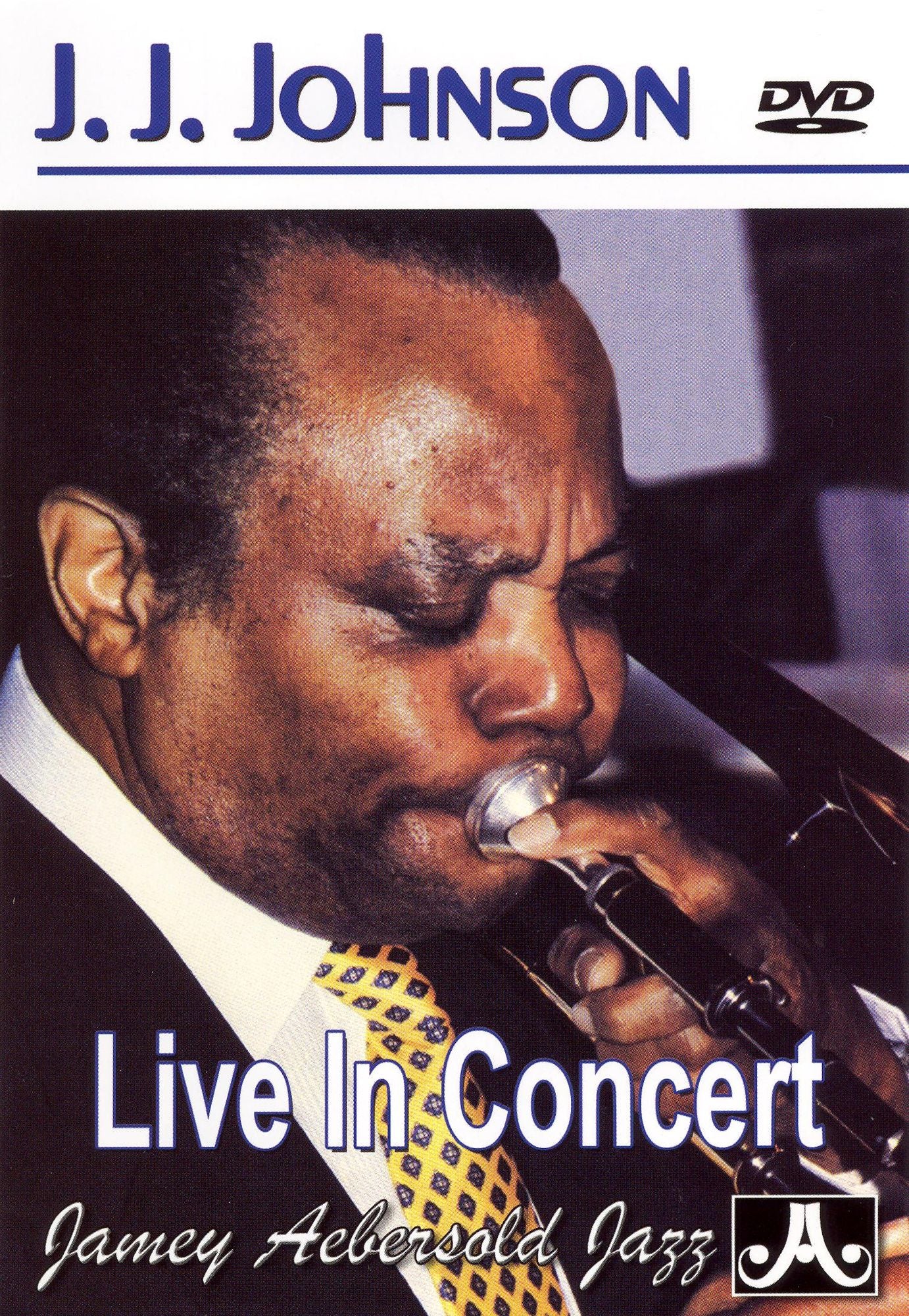 J.J. Johnson: Live in Concert