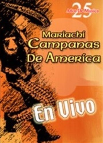 Campanas de America: En Vivo