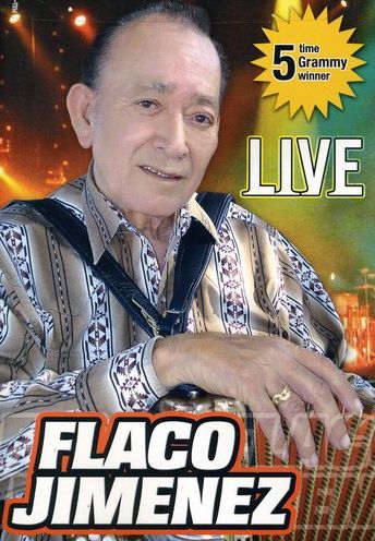 Flaco Jimenez: Live