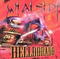 Helldorado [Orange Vinyl]