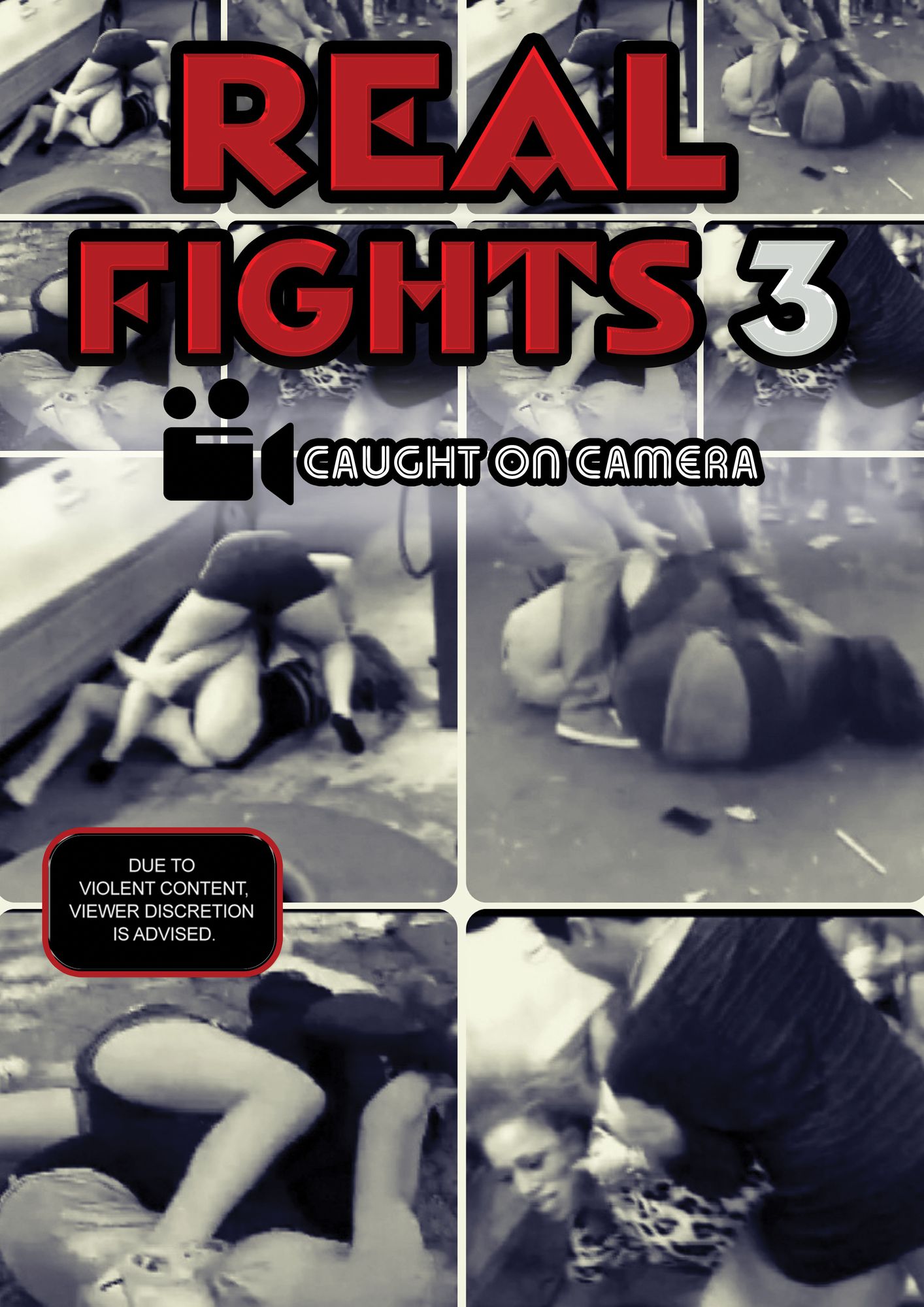 Real Fights 3: Caught On Camera
