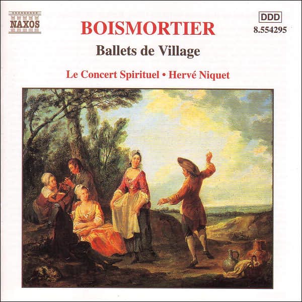 Boismortier: Ballets de Village; S?r?nade