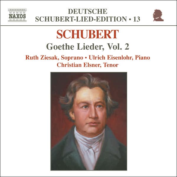 Schubert: Goethe Lieder, Vol. 2