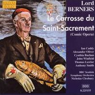 Berners: Le Carrosse Du Saint-Sacrement